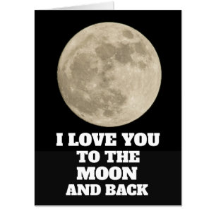 I LOVE YOU TO MOON & BACK BIGGEST GREETING CARD