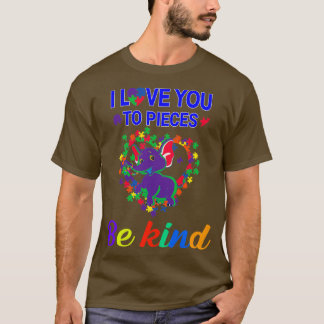 I Love You To Pieces Elephant for Autism Awareness T-Shirt