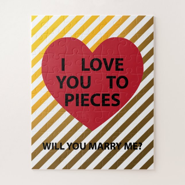 I love you to pieces will you marry me puzzle (Vertical)