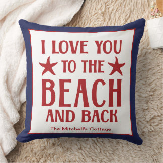 I Love You to The Beach and Back Coastal Summer Throw Pillow