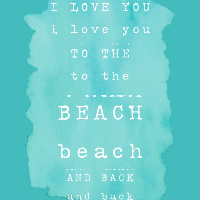 I love you to the beach and back  holiday card (Creator Uploaded)