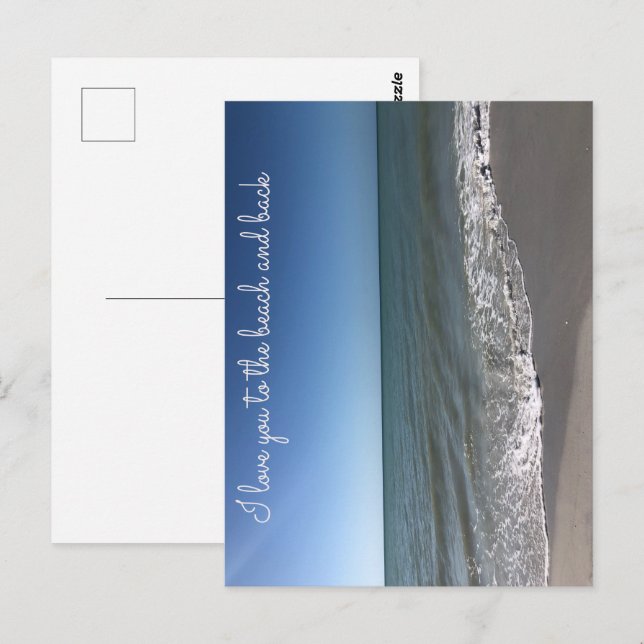 I LOVE YOU TO THE BEACH AND BACK postcard (Front/Back)