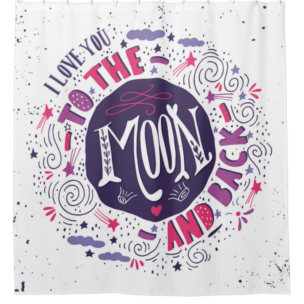 Discover I Love You To The Moon And Back Customizable Text Shower Curtain