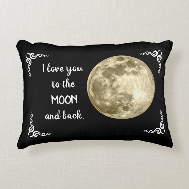 I love you to the Moon and Back Accent Pillow (Front)