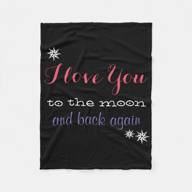 I love you to the moon and back again fleece blanket (Front)