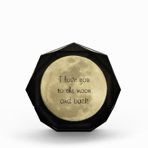 I love you to the moon and back award/paperweight acrylic award