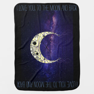 I love you to the Moon and Back Baby Blanket