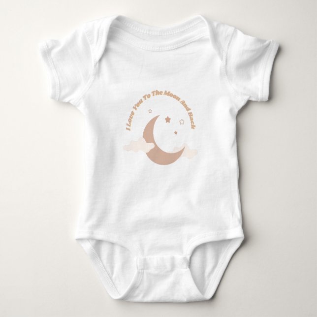 I Love You To The Moon And Back Baby Bodysuit (Front)