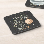 I Love You To The Moon And Back Black Beverage Coaster (Left Side)