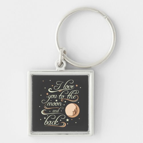 I Love You To The Moon And Back Black Keychain
