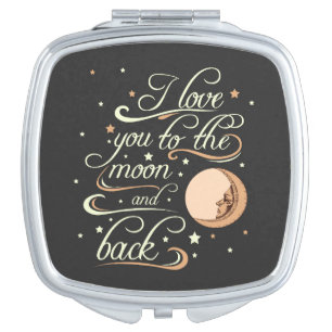 I Love You To The Moon And Back Black Makeup Mirror