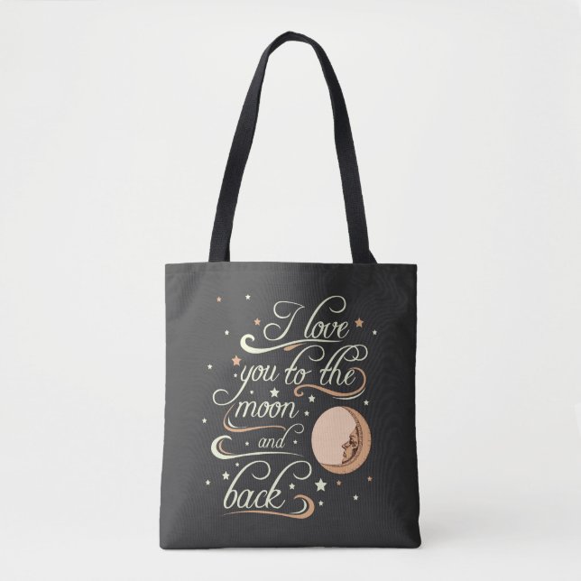I Love You To The Moon And Back Black Tote Bag (Front)