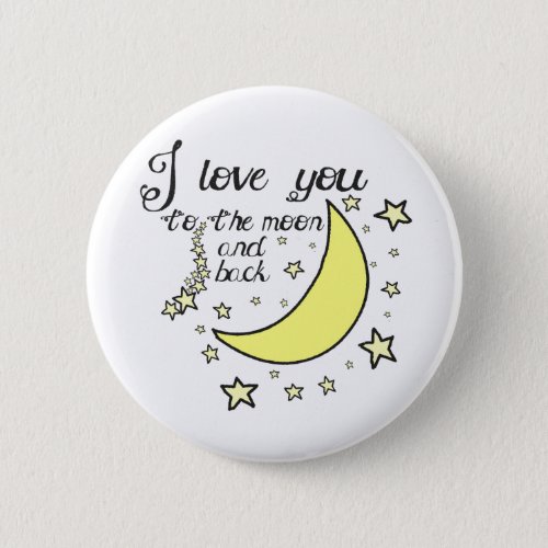 I love you to the moon and back button