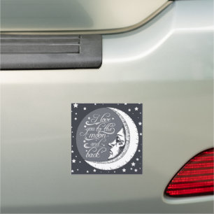 I Love You To The Moon And Back Car Magnet