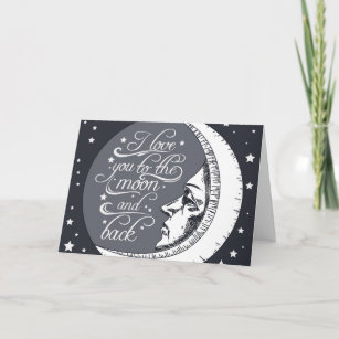 I Love You To The Moon And Back Card