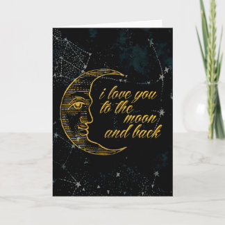 I Love You To The Moon And Back Card