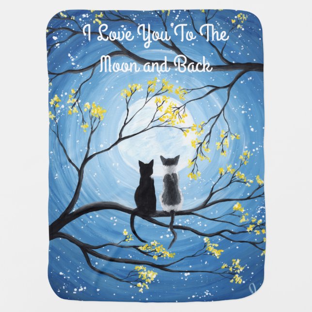 I Love You To The Moon and Back Cat Baby Blanket (Front)