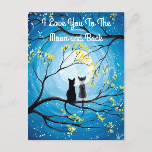 I Love You To The Moon and Back Cat Postcard