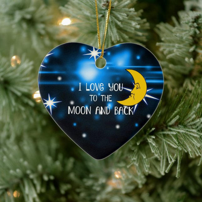 I Love You to the Moon and Back Ceramic Ornament (Tree)