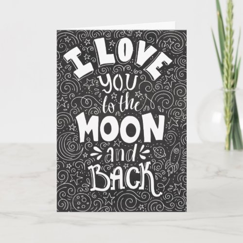 I Love You to the Moon and Back Chalkboard Holiday Card