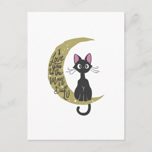 I love you to the moon and back _ Choose back colo Postcard
