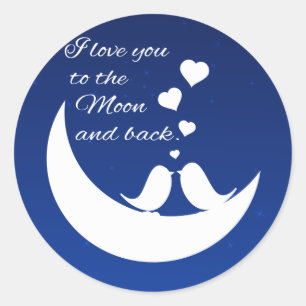 I Love You to the Moon and Back Classic Round Sticker