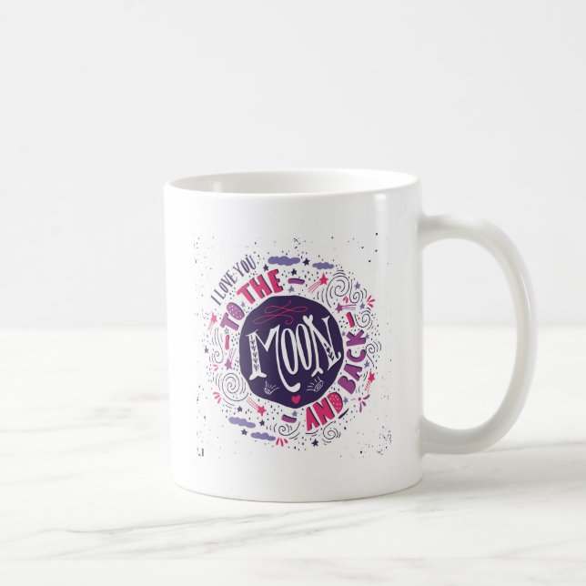 I Love You To The Moon And Back Coffee Mug (Right)
