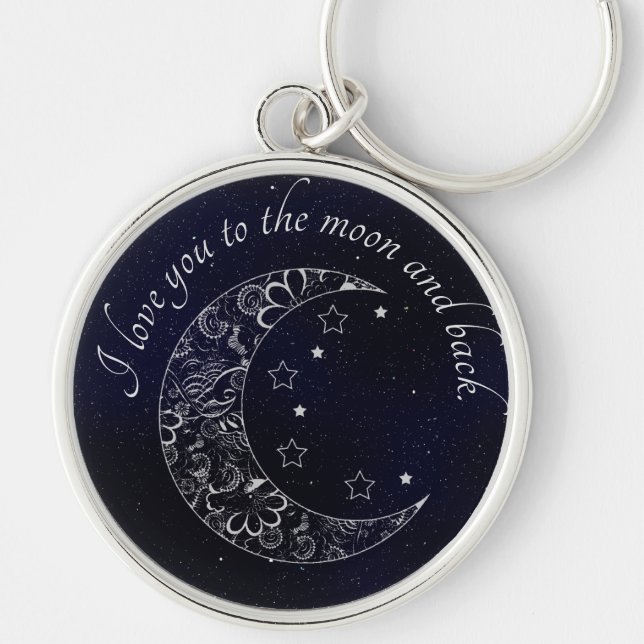 I Love You To The Moon and Back Cute and Fun Keychain (Front)