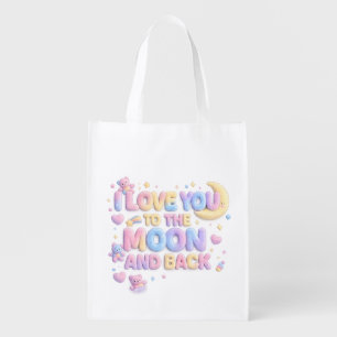 I Love You to the Moon and Back – Cute Pastel Tedd Grocery Bag