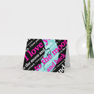 I Love You to the Moon and Back Gifts Card