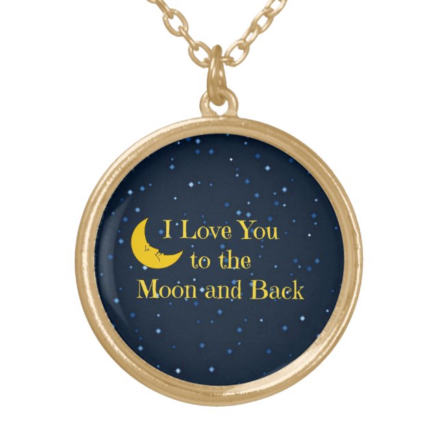 I Love You to the Moon and Back Gold Plated Necklace (Front)