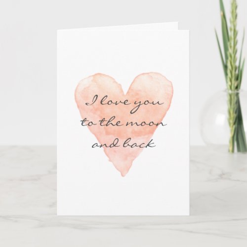 I love you to the moon and back greeting card