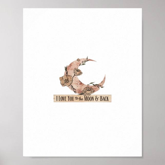 I Love You To The Moon And Back Heartfelt Clean De Poster (Front)