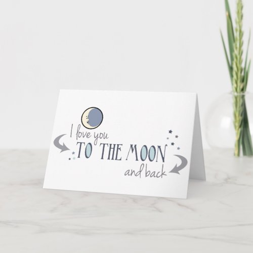 I Love You to the Moon and Back Holiday Card