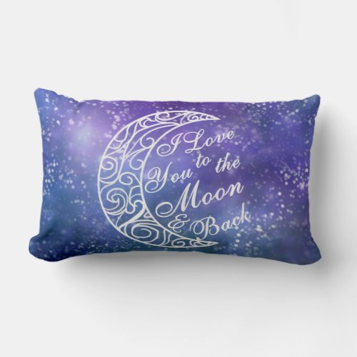I Love You To The Moon and Back Home Decor Lumbar Pillow