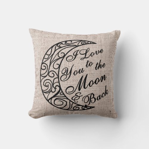 I Love You To The Moon and Back Home Decor Throw Pillow