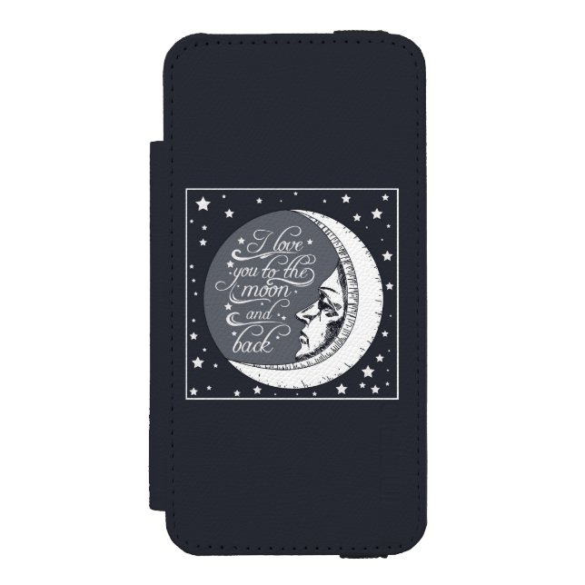 I Love You To The Moon And Back Incipio iPhone Wallet Case (Folio Front)