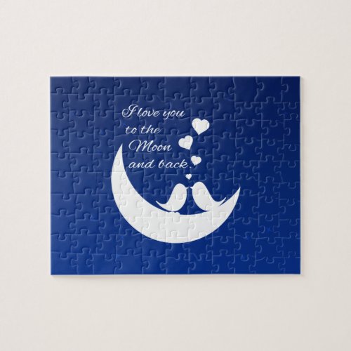 I Love You to the Moon and Back Jigsaw Puzzle