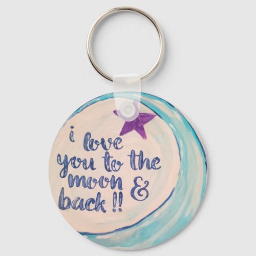 I love you to the moon and back keychain