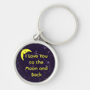 I Love You to the Moon and Back Keychain
