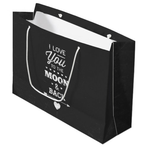 I Love You To The Moon And Back Large Gift Bag