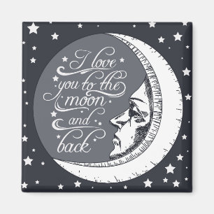 I Love You To The Moon And Back Magnet