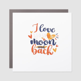I Love You To The Moon And Back Modern Romantic De Car Magnet