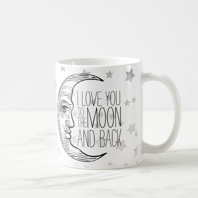 "I Love You to the Moon and Back" Mug (Right)