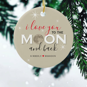 I Love You to the Moon and Back   Names & Photo Ceramic Ornament