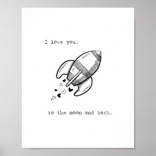 I Love You To The Moon And Back Playful Artistic D Poster