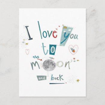 I Love You To The Moon And Back Postcard by Bahahahas at Zazzle