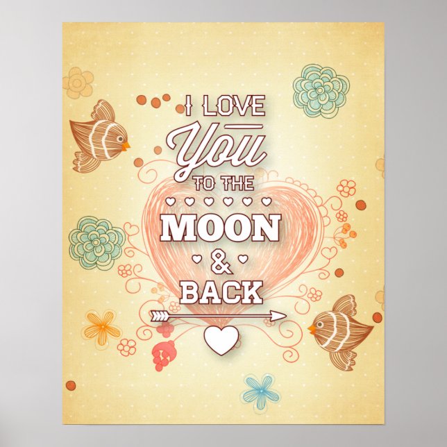 I Love You To The Moon And Back Poster (Front)