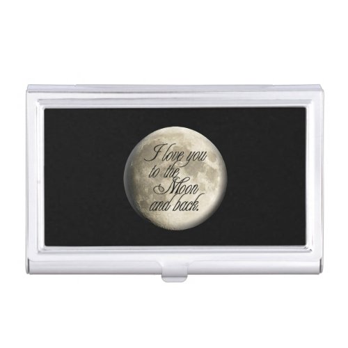 I Love You to the Moon and Back Realistic Lunar Business Card Case