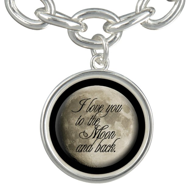 I Love You to the Moon and Back Realistic Lunar Charm Bracelet (Design)